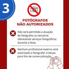 Cópia de COMUNICADO: Registro Fotográfico e Proteção da Imagem das Crianças - 3-FOTÓGRAFOS NÃO AUTORIZADOS
